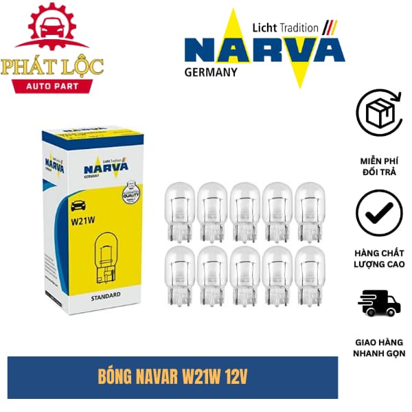 Bóng đèn phanh, xi nhan, lùi chân cắm W21W 12V NARVA
