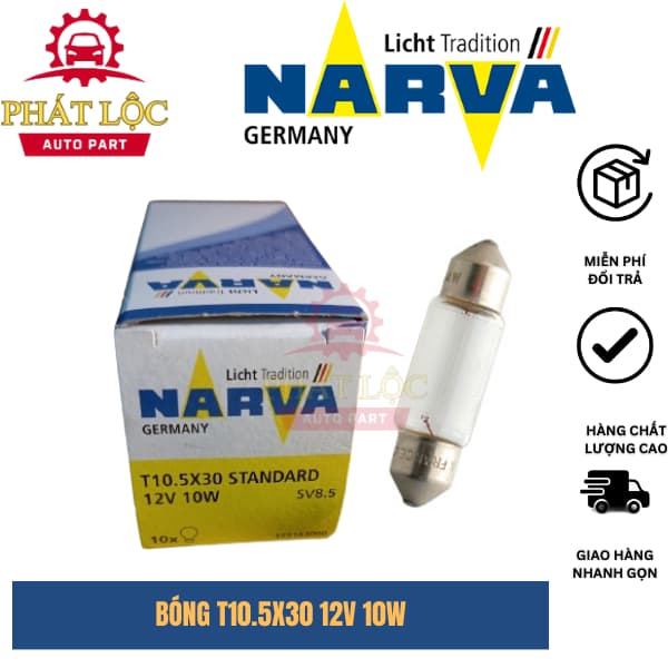 Bóng đèn trần, soi biển số, bóng cầu chì... T10.5X30 12V 10W (chính hãng NARVA )