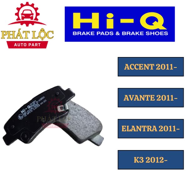 Má phanh sau Hi-Q phù hợp KHÔNG GÀI Accent 2011-, Elantra/ Avante 2011-,I10 2016-,K3 2012-,...( HI-Q chính hãng) - ảnh 3