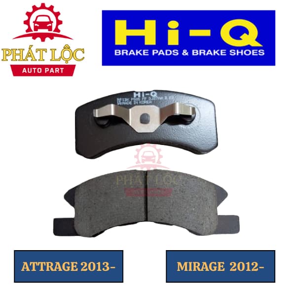 Má phanh trước Hi-Q phù hợp Attrage 2013-2022, Mirage 2012-2022 ( Hi-Q chính hãng) - ảnh 3