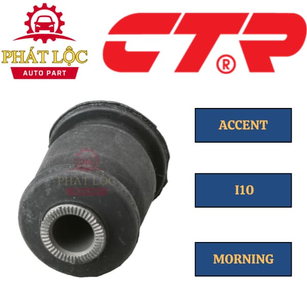 Cao su càng A nhỏ CTR phù hợp với Accent ,  I10 , Monring, Click 02-11, Getz 02-11,Eon 11-19,...( CTR chính hãng) - ảnh 3