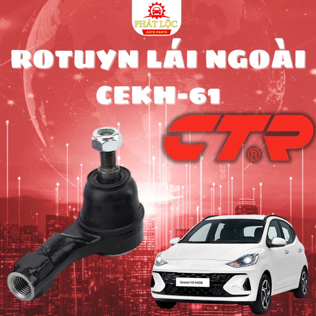 Rotuyn lái ngoài phải CTR phù hợp với Grand I10 2014-2022 ( CTR chính hãng)