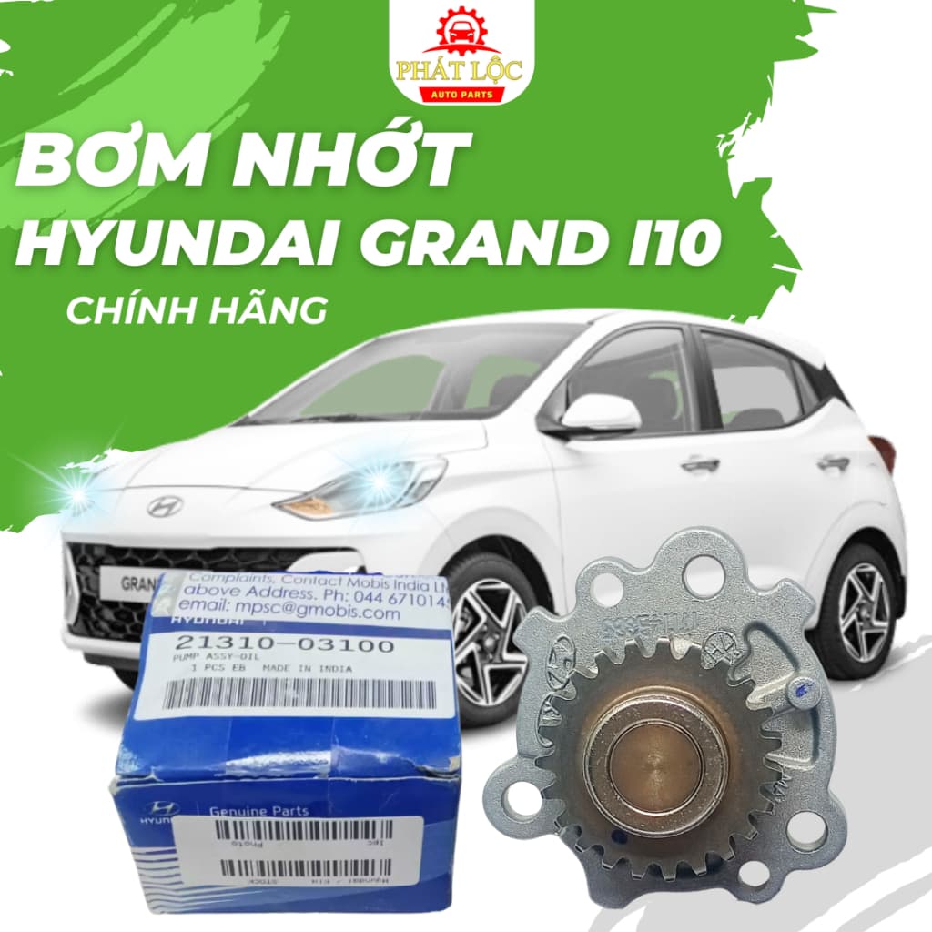 Bơm nhớt Grand I10 2014-2022 ( Hyundai chính hãng )