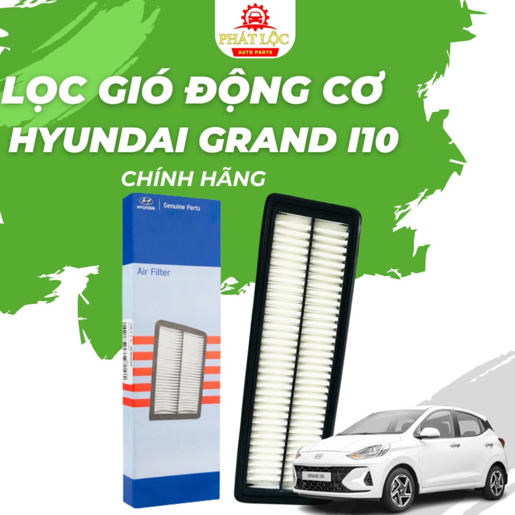 Lọc gió động cơ Grand I10 2014-2021 ( Hyundai chính hãng)