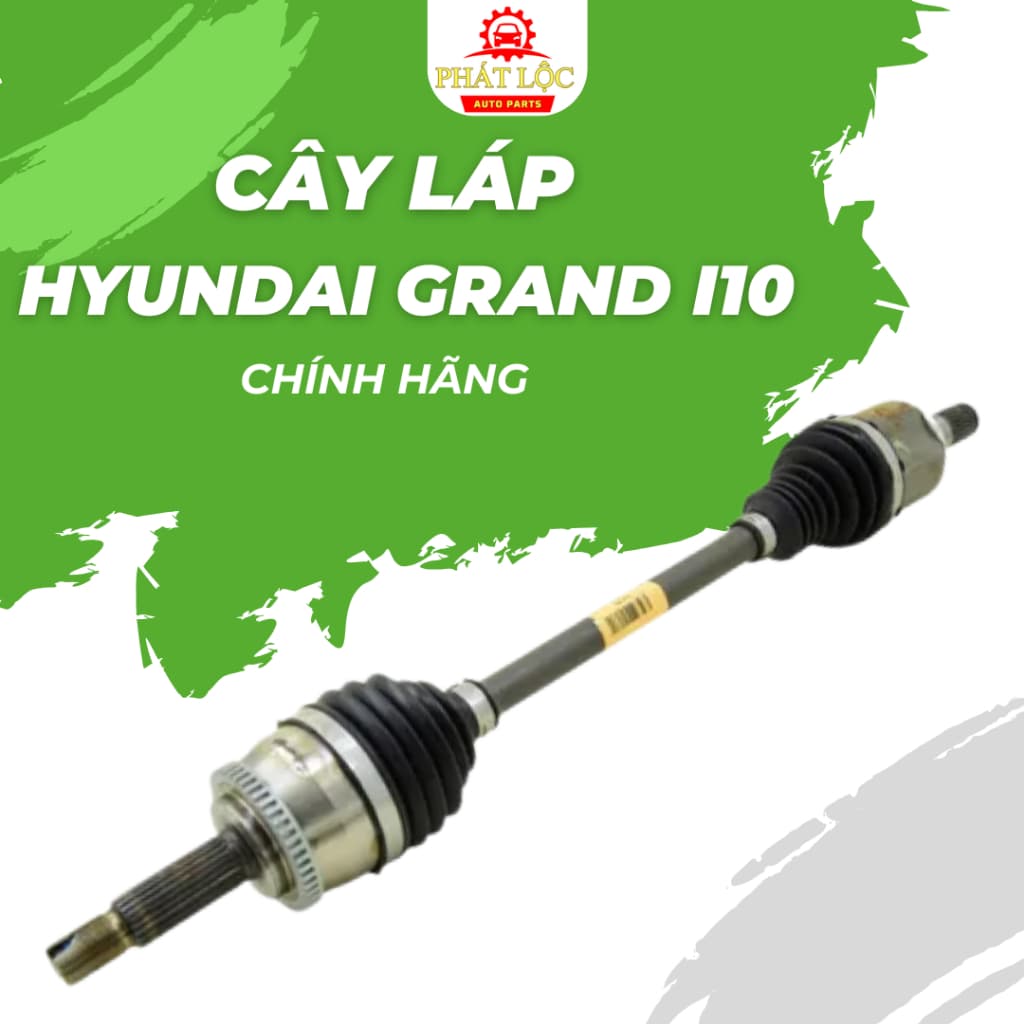 Cây láp Grand i10 2014-2022 ( Hyundai chính hãng) - ảnh 2