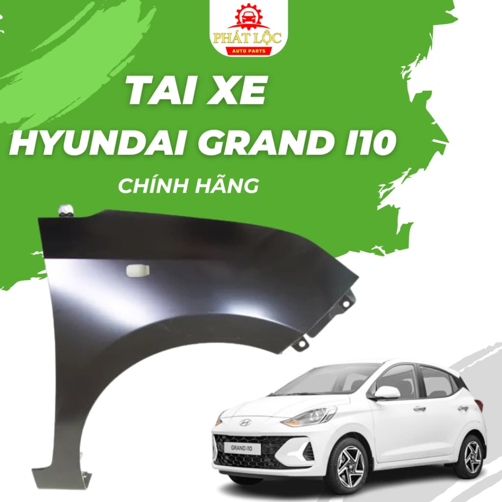 Tai xe Grand I10 2014-2022 ( Hyundai chính hãng)