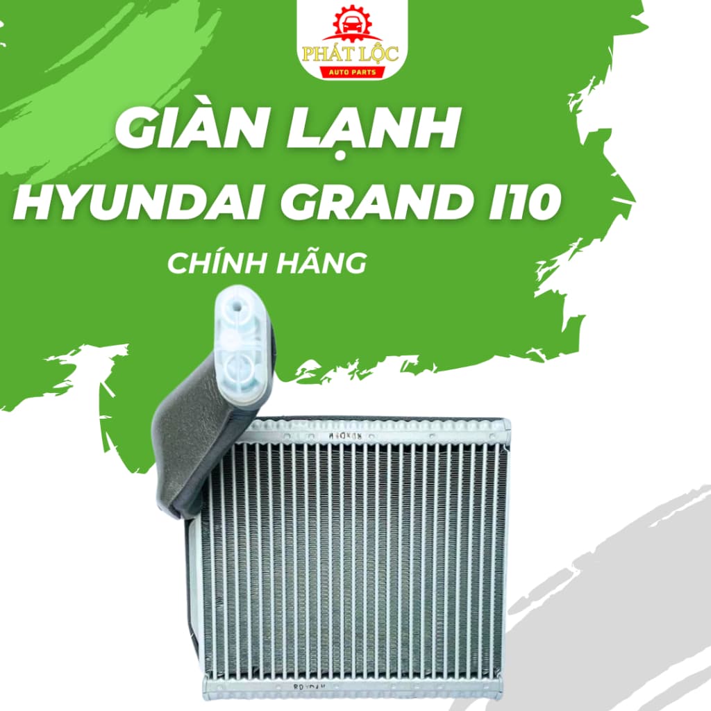 Giàn lạnh, dàn lạnh Grand I10 2014-2022 ( Hyundia chính hãng) - ảnh 2