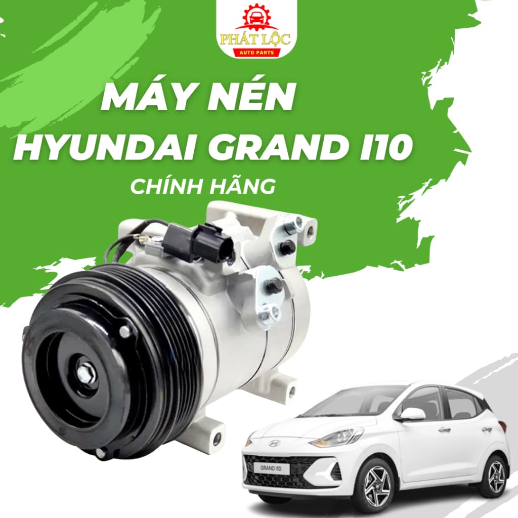 Lốc điều hòa Grand I10 2014-2022 ( Hyundai chính hãng)