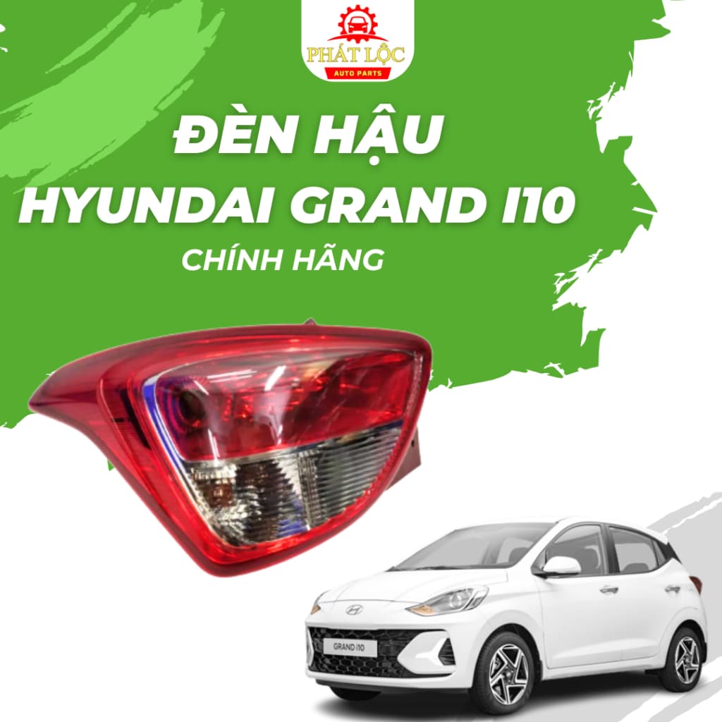 Đèn hậu Grand I10 2014-2020 bản Hatchback ( Hyundai chính hãng)