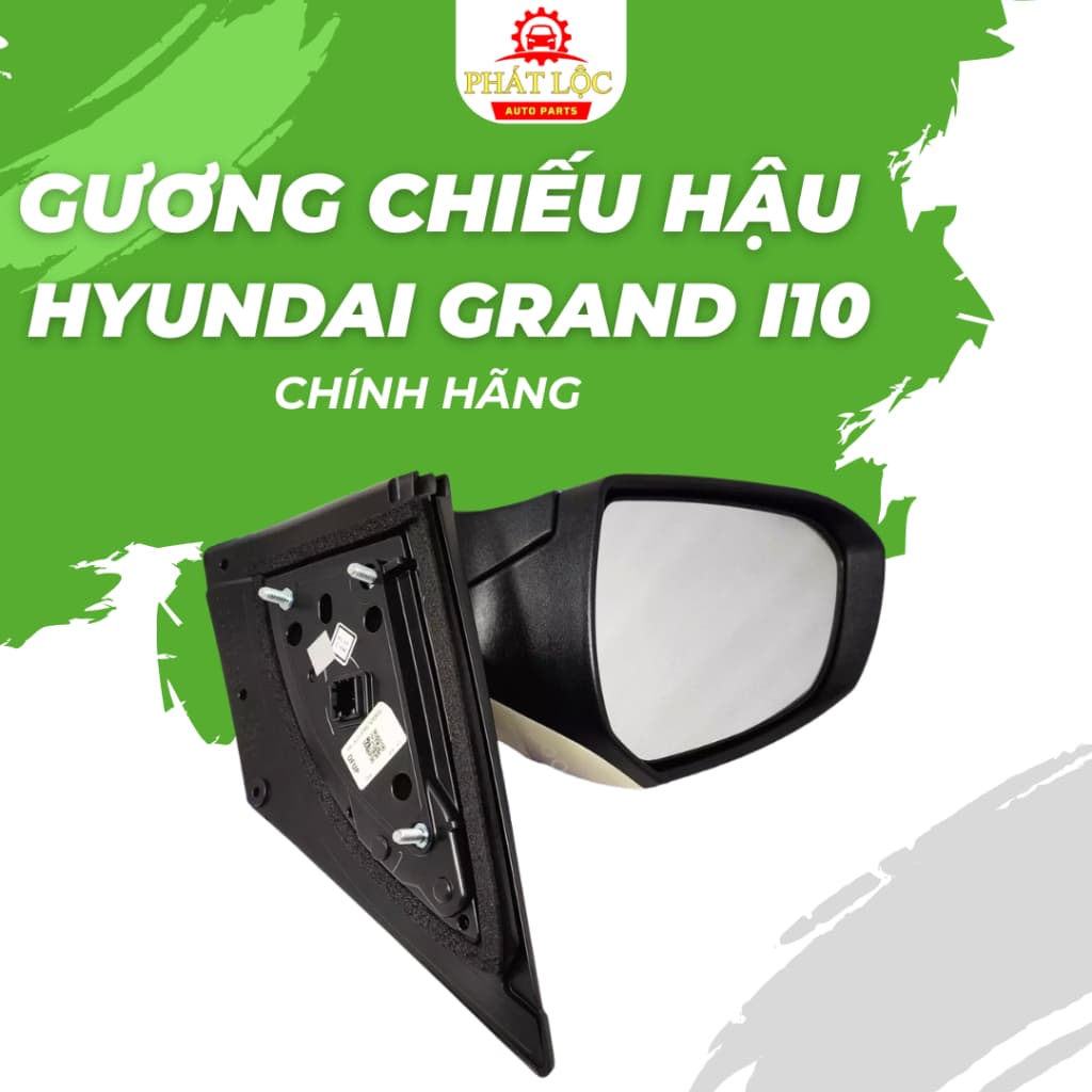 Gương chiếu hậu Grand I10 2014-2021 ( Hyundai chính hãng) - ảnh 2