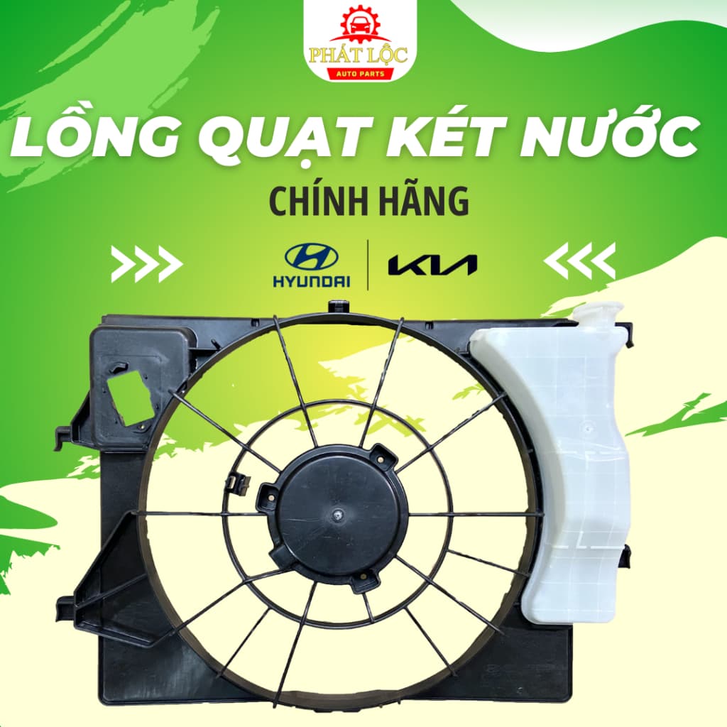 Lồng quạt két nước Accent 2018-2023 ( Hyundai chính hãng) - ảnh 2