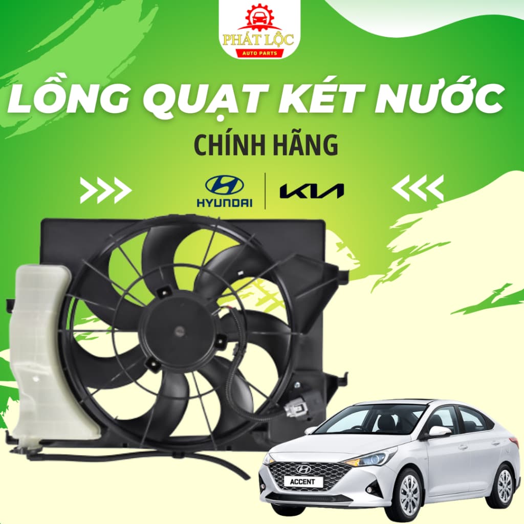 Lồng quạt két nước Accent 2018-2023 ( Hyundai chính hãng)